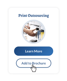 Screenshot of Print Outsourcing Add to Brochure button