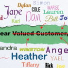 a variety of names demonstrating personalized messaging.