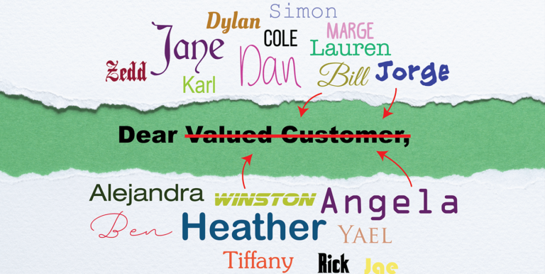 a variety of names demonstrating personalized messaging.